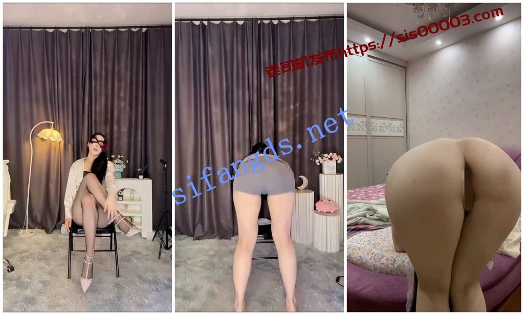 【抖音福利】风骚御姐【岛屿】骚舞丝袜长腿道具自慰【5V】【420M】 3 【抖音福利】风骚御姐【岛屿】骚舞丝袜长腿道具自慰【5V】【420M】 3