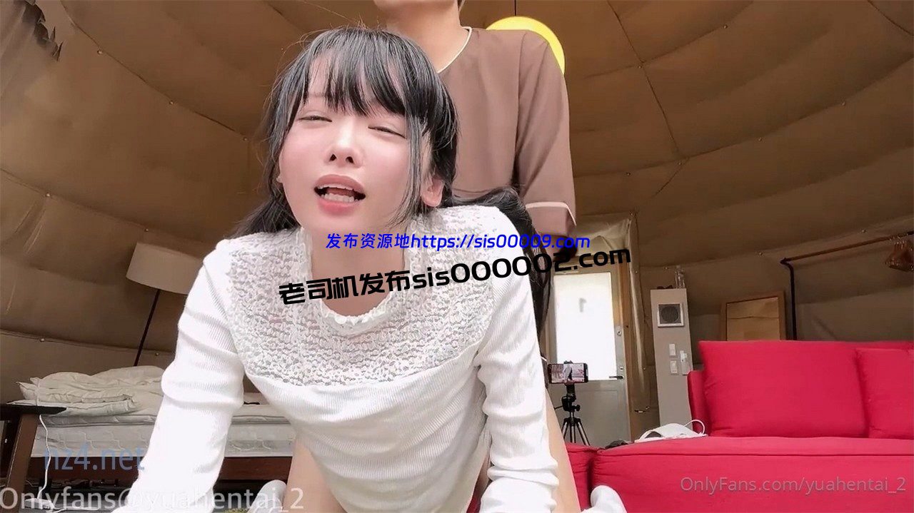 【顶级❤️高潮女神】Yua✨ 超淫营地性爱 精致容颜一口含住龟头 无比上头 粗长肉棒突破子宫 内射嫩穴迷离高潮 [1V/503MB] 11