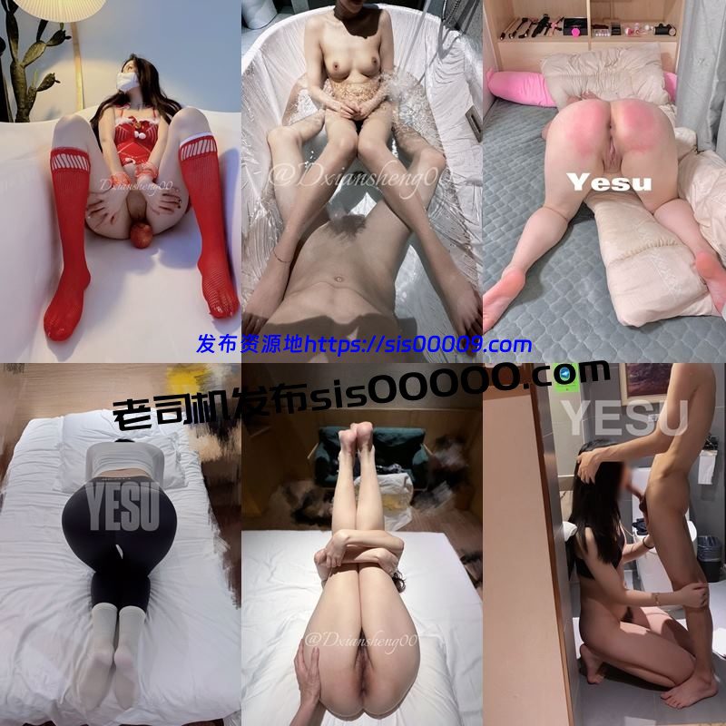 推特约P大神高颜值养成系反差婊@Yesu 付费资源【88V/72GB】 2